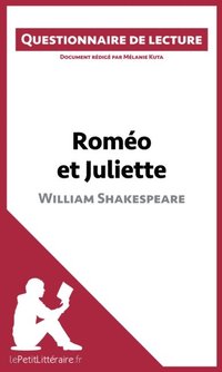 Roméo et Juliette de Shakespeare (Questionnaire de lecture) (e-bok)
