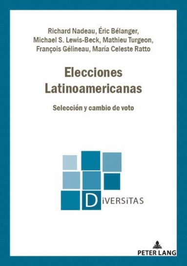 Elecciones Latinoamericanas (e-bok)
