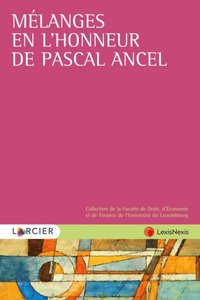Melanges en l'honneur de Pascal Ancel (e-bok)