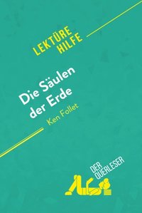 Die SÃ¿ulen der Erde von Ken Follet (LektÃ¼rehilfe) (e-bok)