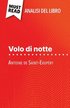 Volo di notte di Antoine de Saint-Exup�ry (Analisi del libro)