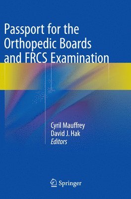 Passport for the Orthopedic Boards and FRCS Examination (häftad)
