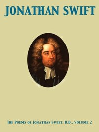 Poems of Jonathan Swift, D.D., Volume 2 (e-bok)