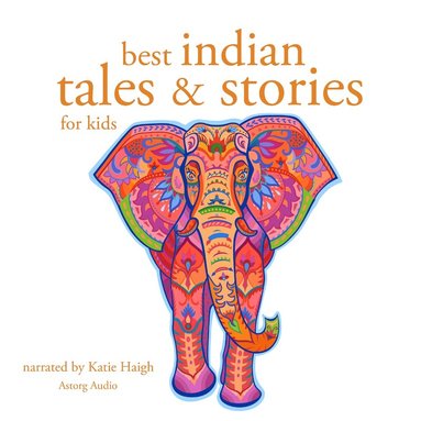 Best Indian Tales and Stories (ljudbok)