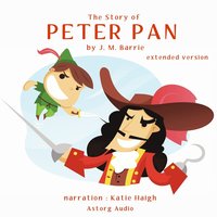 The Story of Peter Pan (Extended Version) (ljudbok)