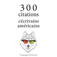 300 citations d'ecrivains americains (ljudbok)