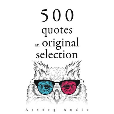 500 Quotes: an Original Selection (ljudbok)