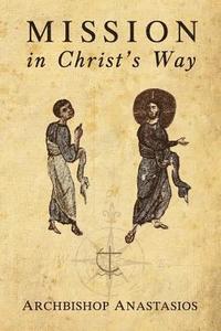 Mission in Christ's Way (hftad)