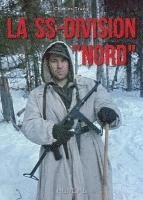 La Ss-Division 'Nord' (inbunden)