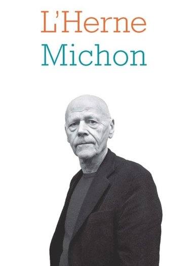 Cahier de L''Herne NÂ°120 : Pierre Michon (häftad)
