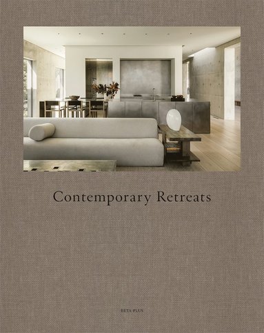 Contemporary Retreats (häftad)