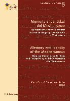 Memoria e identidad del Mediterrneo - Memory and Identity of the Mediterranean (inbunden)