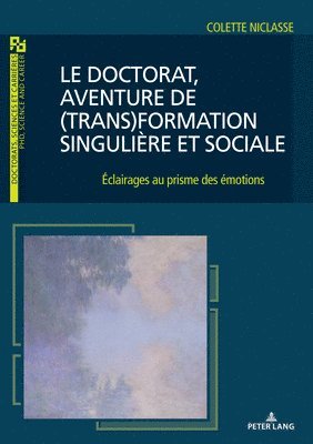 doctorat, aventure de (trans)formation singuli�re et sociale (h�ftad)