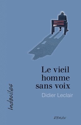 vieil homme sans voix (hftad)