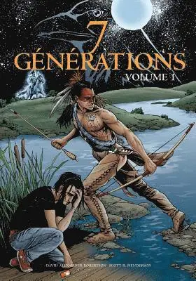 7 Générations - David Alexander Robertson - Häftad (9782896113927) | Bokus