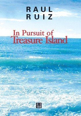 In Pursuit of Treasure Island (h�ftad)