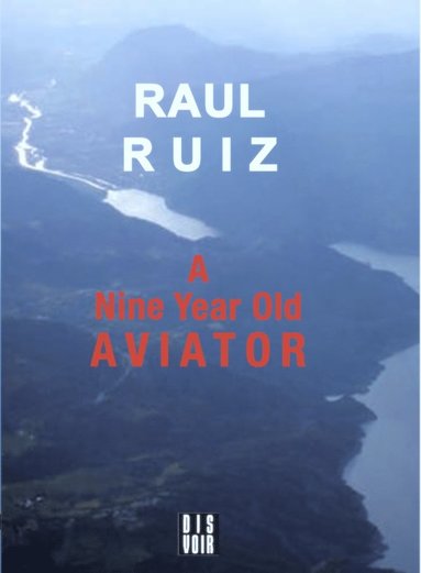 Nine Year Old Aviator (inbunden)