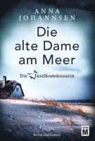 Die alte Dame am Meer (inbunden)