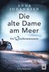 Die alte Dame am Meer