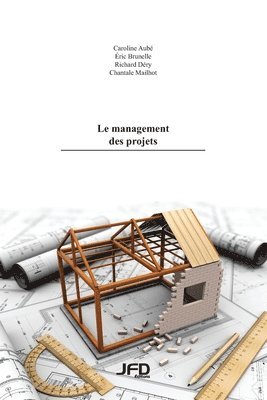 management des projets (inbunden)