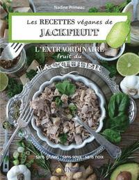 Les recettes Veganes de Jackfruit, l'Extraordinaire fruit du Jacquier (hftad)