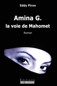 Amina G La Voie De Mahomet Av Eddy Piron E Bok - 