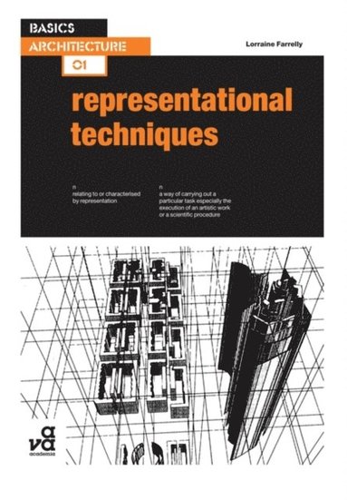 Basics Architecture 01: Representational Techniques (hftad)