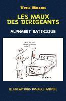 Les maux des dirigeants: Alphabet satirique (hftad)