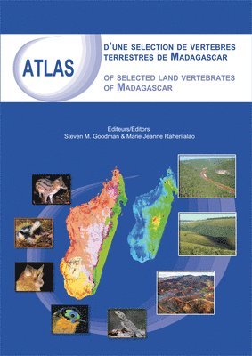 Atlas of Selected Land Vertebrates of Madagascar (inbunden)