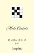 Mots croises: 49 Defis 10 X 10