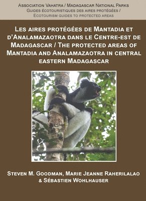Protected Areas of Mantadia and Analamazaotra in Central Eastern Madagascar (hftad)