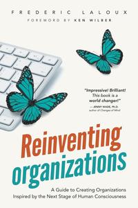 Reinventing Organizations (häftad)