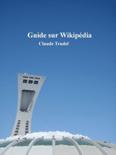 Guide sur Wikipedia (häftad)
