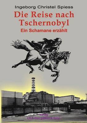 Reise nach Tschernobyl (inbunden)