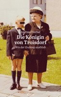Die Knigin von Troisdorf (hftad)