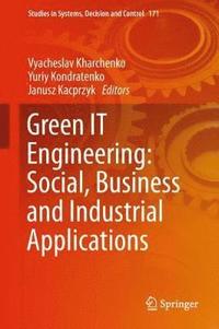 Green IT Engineering: Social, Business and Industrial Applications (inbunden)