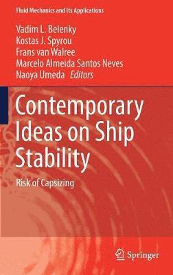 Contemporary Ideas on Ship Stability (inbunden)