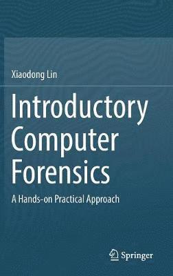 Introductory Computer Forensics (inbunden)