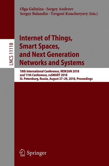 Internet of Things, Smart Spaces, and Next Generation Networks and Systems (inbunden)