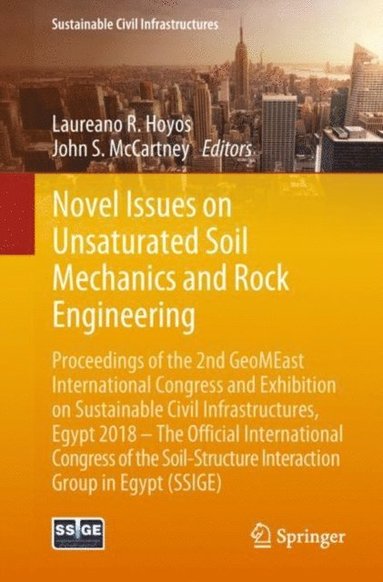 Novel Issues on Unsaturated Soil Mechanics and Rock Engineering (e-bok)