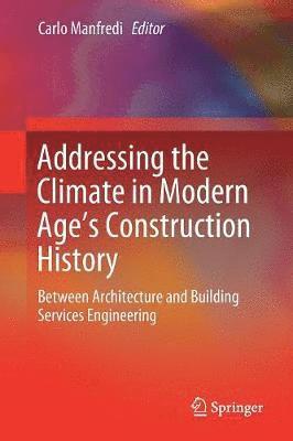 Addressing the Climate in Modern Age's Construction History (hftad)