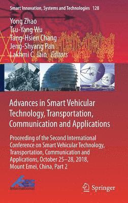 Advances in Smart Vehicular Technology, Transportation, Communication and Applications (häftad)
