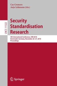 Security Standardisation Research (e-bok)