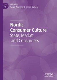 Nordic Consumer Culture (e-bok)