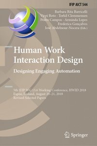 Human Work Interaction Design. Designing Engaging Automation (e-bok)