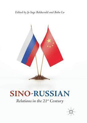 Sino-Russian Relations in the 21st Century (hftad)