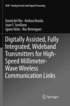 Digitally Assisted, Fully Integrated, Wideband Transmitters for High-Speed Millimeter-Wave Wireless Communication Links