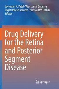 Drug Delivery for the Retina and Posterior Segment Disease (hftad)