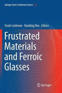 Frustrated Materials and Ferroic Glasses (hftad)