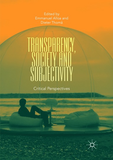 Transparency, Society and Subjectivity (hftad)